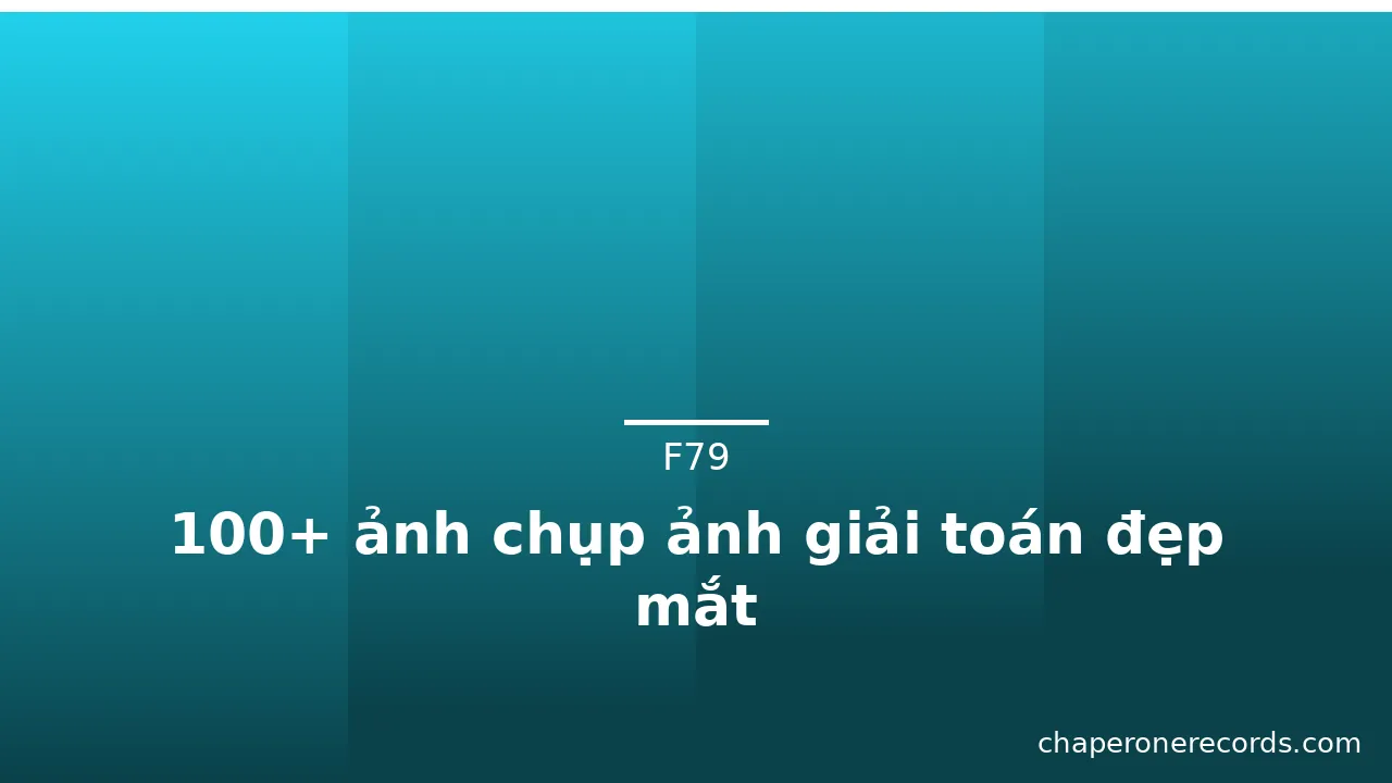 100+ ảnh chụp ảnh giải toán đẹp mắt · ảnh 1