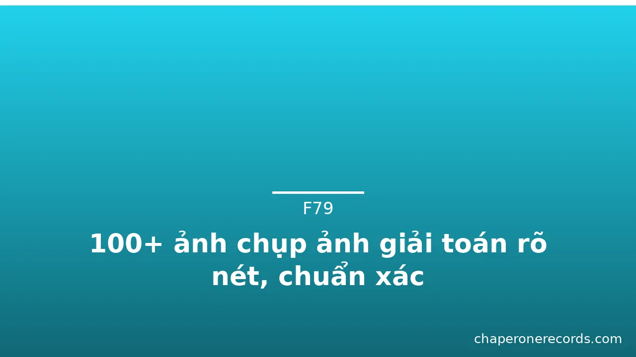 100+ ảnh chụp ảnh giải toán rõ nét, chuẩn xác · ảnh 2