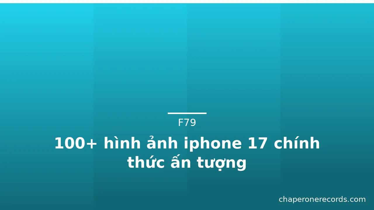 100+ hình ảnh iphone 17 chính thức ấn tượng · ảnh 1