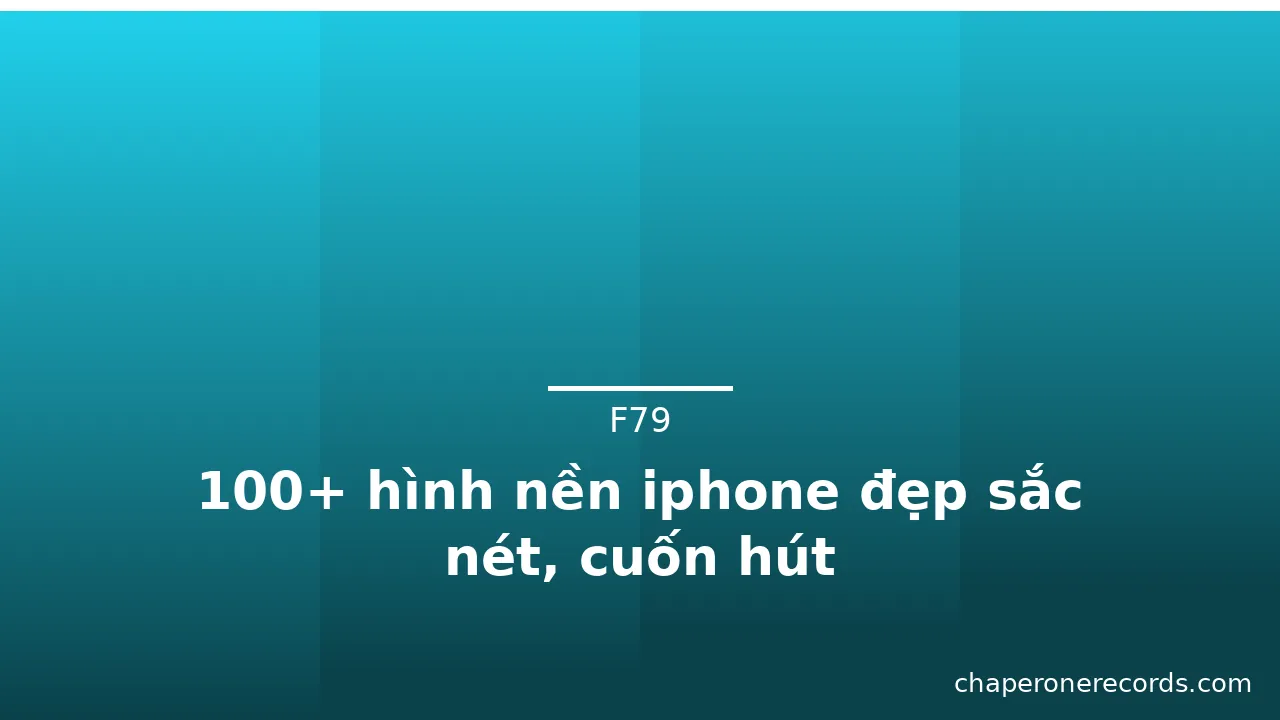 100+ hình nền iphone đẹp sắc nét, cuốn hút · ảnh 1