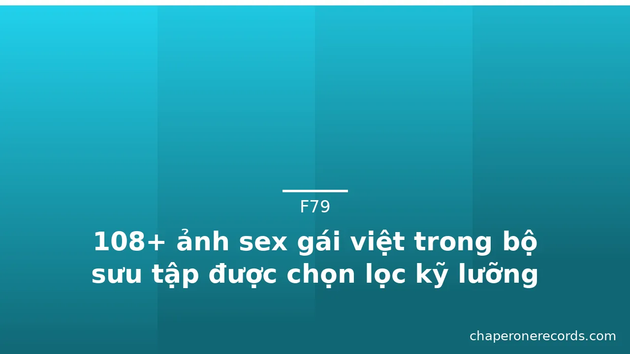 108+ ảnh sex gái việt trong bộ sưu tập được chọn lọc kỹ lưỡng · ảnh 3