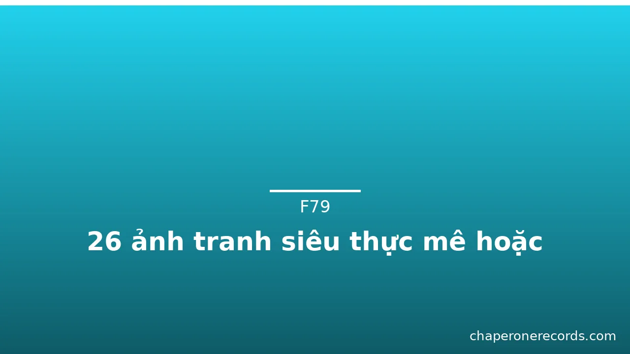 26 ảnh tranh siêu thực mê hoặc · ảnh 1