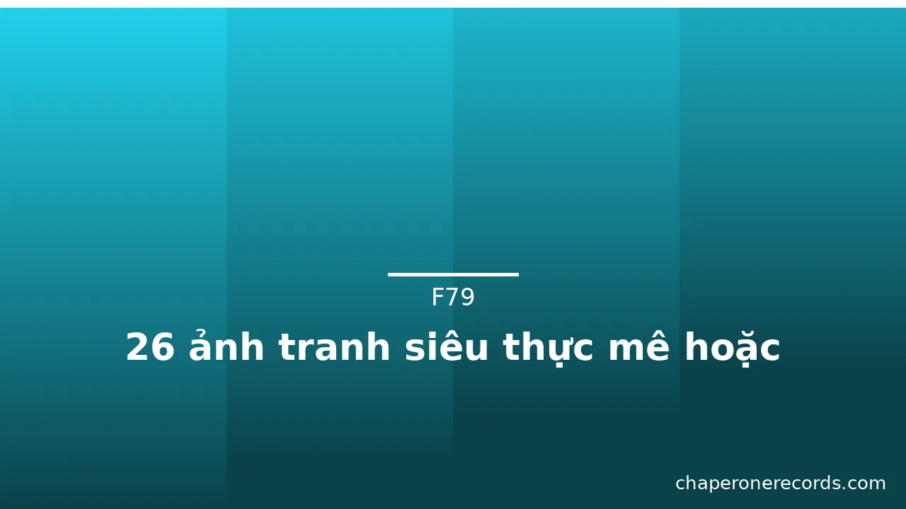 26 ảnh tranh siêu thực mê hoặc · ảnh 3
