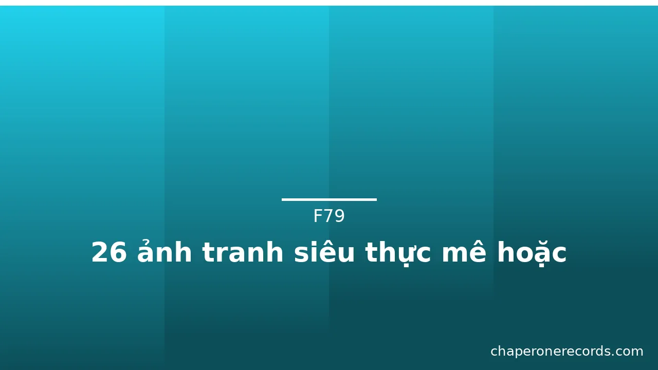 26 ảnh tranh siêu thực mê hoặc