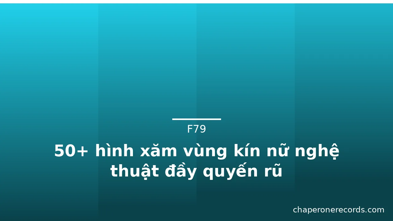 50+ hình xăm vùng kín nữ nghệ thuật đầy quyến rũ · ảnh 3