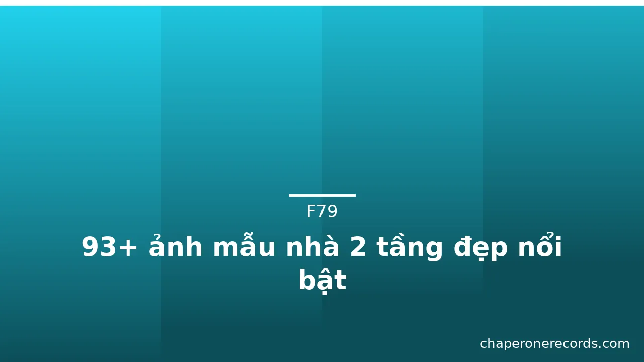 93+ ảnh mẫu nhà 2 tầng đẹp nổi bật · ảnh 3