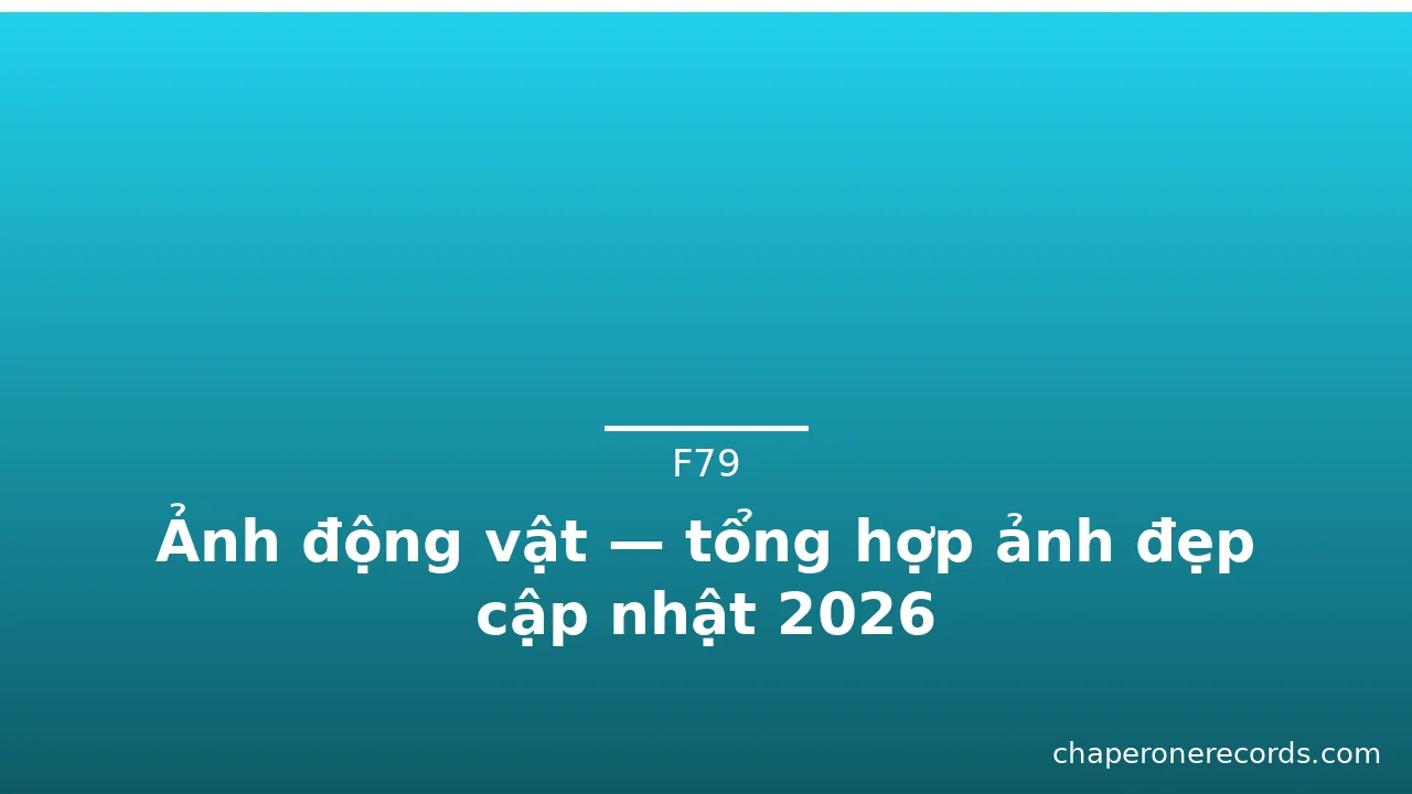 Ảnh động vật — tổng hợp ảnh đẹp cập nhật 2026 · ảnh 1