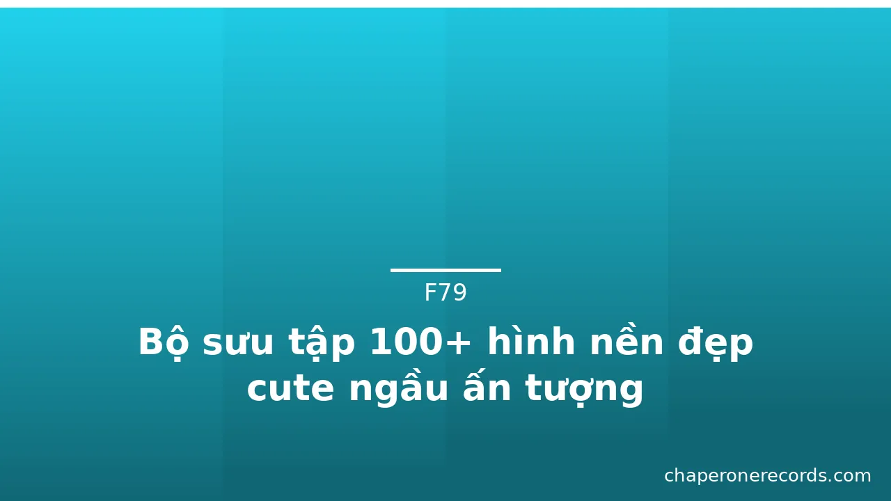 Bộ sưu tập 100+ hình nền đẹp cute ngầu ấn tượng