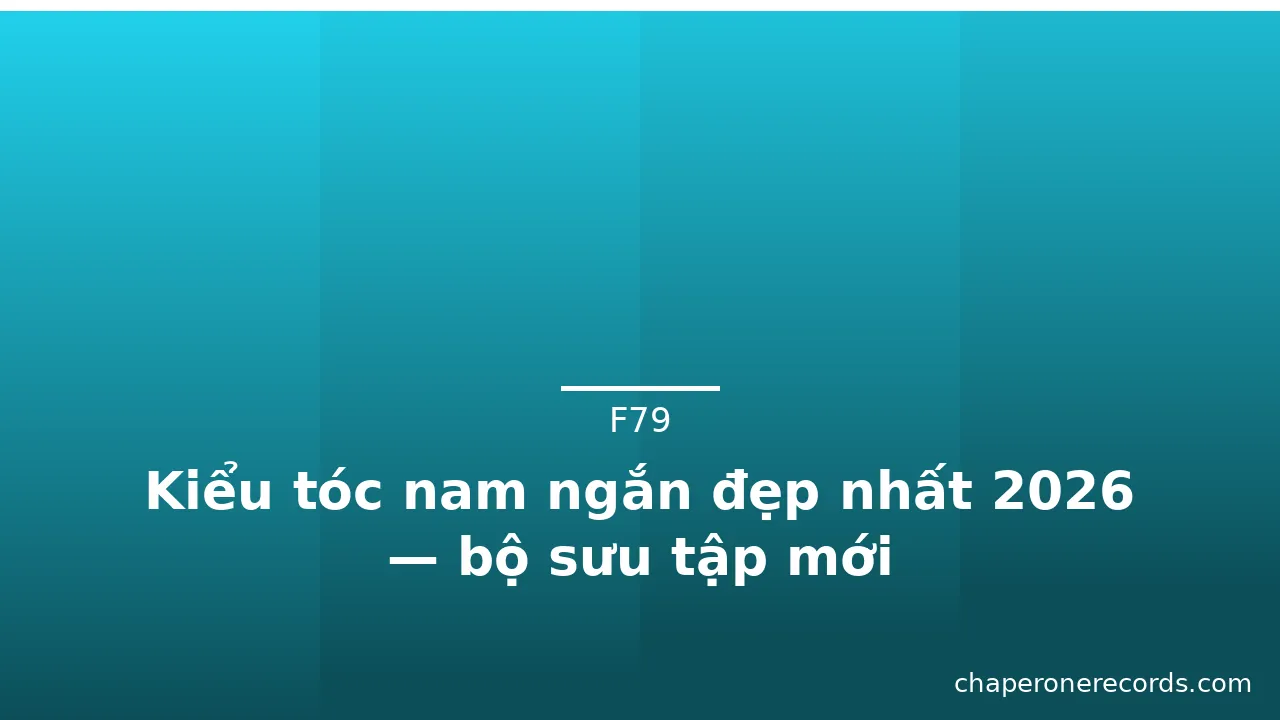Kiểu tóc nam ngắn đẹp nhất 2026 — bộ sưu tập mới · ảnh 2