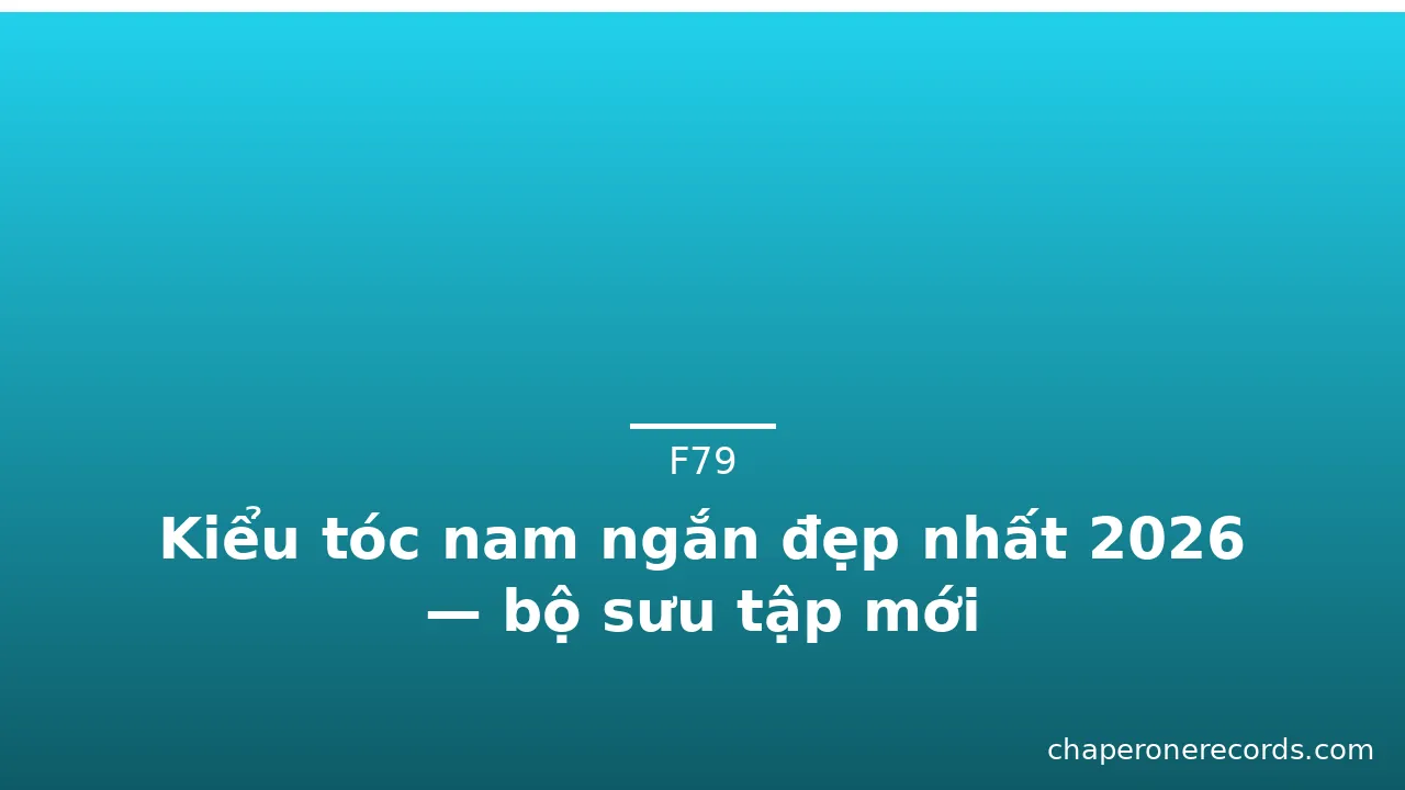 Kiểu tóc nam ngắn đẹp nhất 2026 — bộ sưu tập mới · ảnh 3