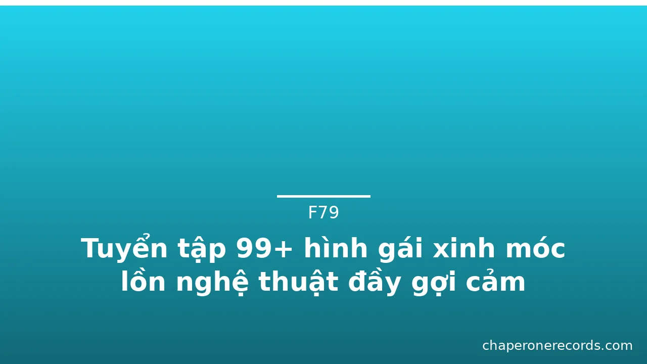 Tuyển tập 99+ hình gái xinh móc lồn nghệ thuật đầy gợi cảm · ảnh 3