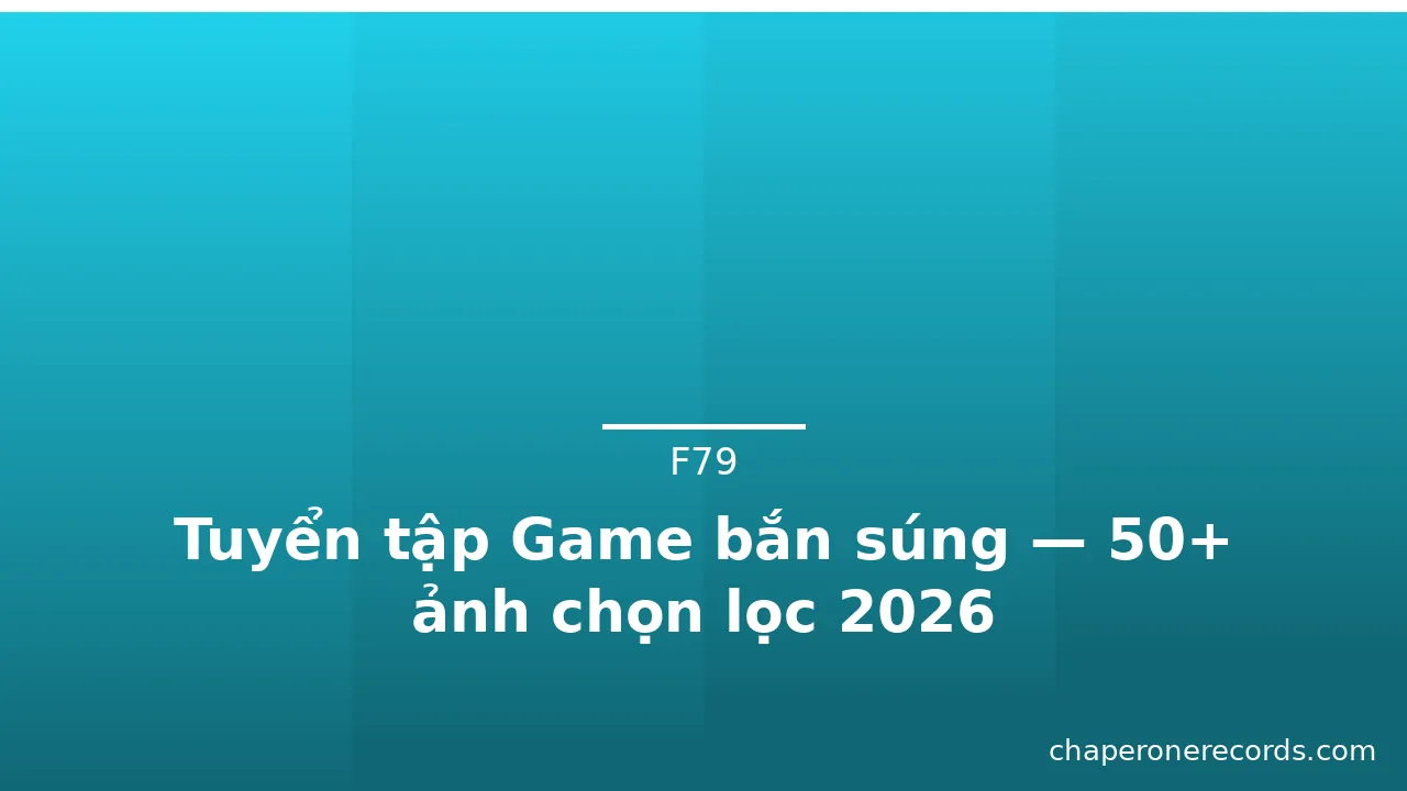 Tuyển tập Game bắn súng — 50+ ảnh chọn lọc 2026 · ảnh 2